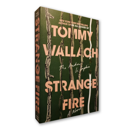 Strange Fire (soft cover)